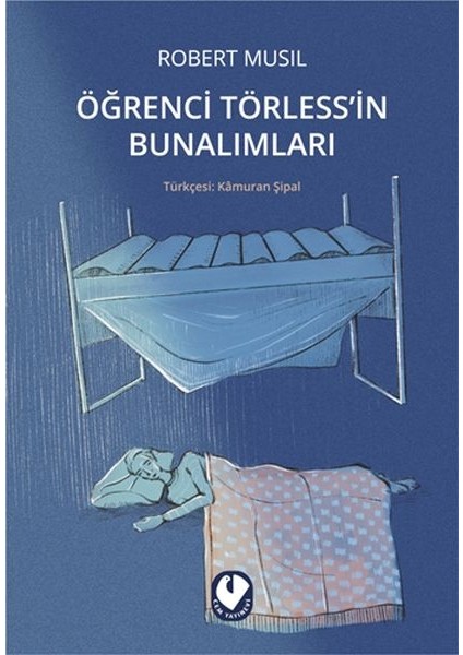 Öğrenci Törless'in Bunalımları - Robert Musil