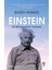 Einstein: Bir Biliminsanının Tutkuları - Barry Parker 1