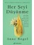 Her Şeyi Düşünme - Anne Bogel 1