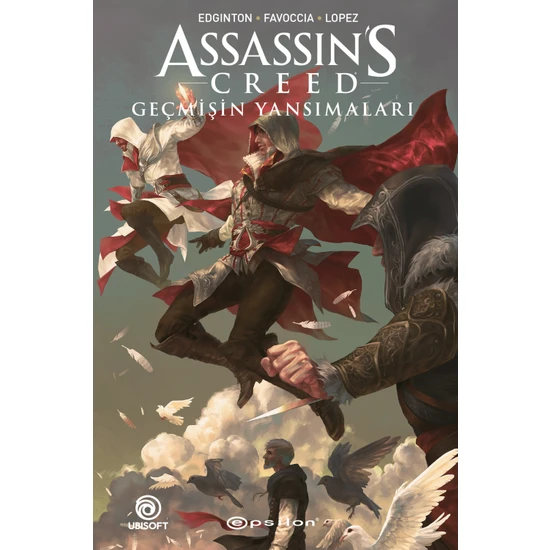 Assassin's Creed: Geçmişin Yansımaları - Ian Edginton