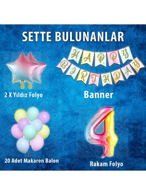 Patladı Gitti Gökkuşağı Konsepti 4 Yaş Doğum Günü Parti Kutlama Seti; Rakam ve Yıldız Folyo, Banner ve Makaron Balon