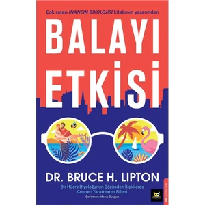 Balayı Etkisi - Bruce H. Lipton