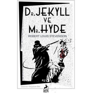 Dr. Jekyll Ve Mr. Hyde - Robert Louis Stevenson