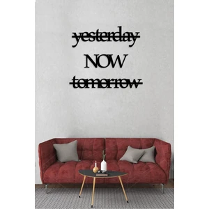 Ingilizce Zaman Harfli Ahşap Mdf Dekoratif Tablo - Dekoratif Duvar Yazısı - Yesterday Now Tomorrow
