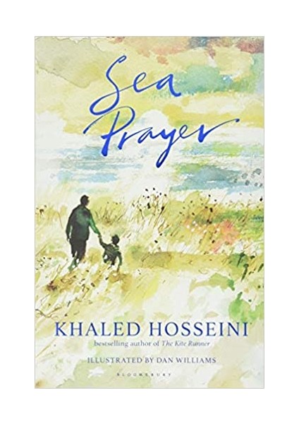 Sea Prayer -Khaled Hosseini