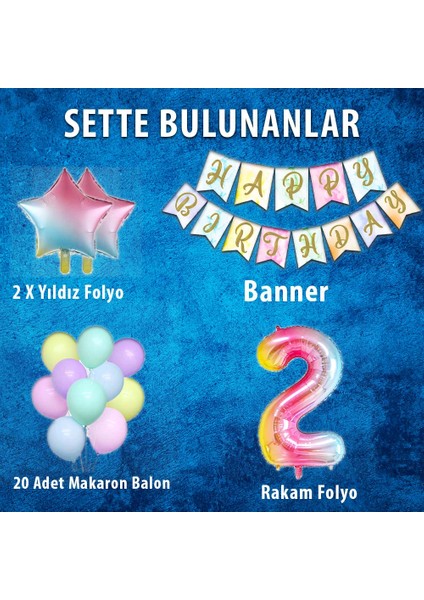 Patladı Gitti Gökkuşağı Konsepti 2 Yaş Doğum Günü Parti Kutlama Seti; Rakam ve Yıldız Folyo, Banner ve Makaron Balon