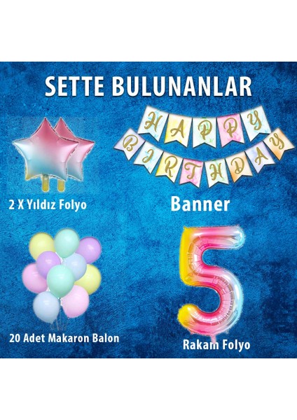 Gökkuşağı Konsepti 5 Yaş Doğum Günü Parti Kutlama Seti; Rakam ve Yıldız Folyo, Banner ve Makaron Balon