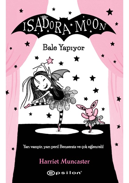 Isadora Moon Bale Yapıyor - Harriet Muncaster