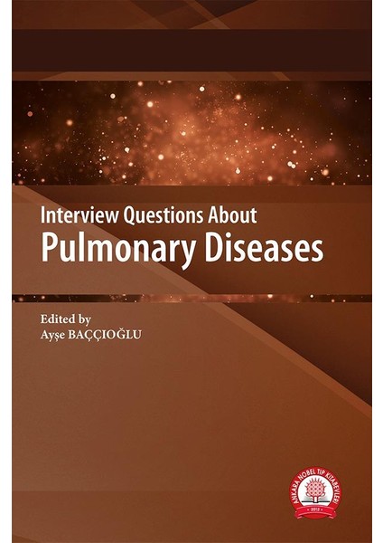 Interview Questions About Pulmonary Diseases