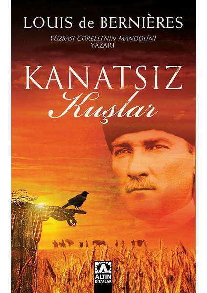 Kanatsız Kuşlar - Louis de Bernieres