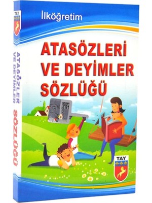 Kırtasiyeji Ata Sözleri ve Deyimler Sözlüğü Tay Yayınları