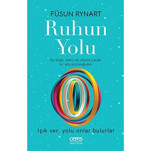 Ruhun Yolu - Füsun Rynart