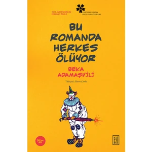 Ketebe Bu Romanda Herkes Ölüyor