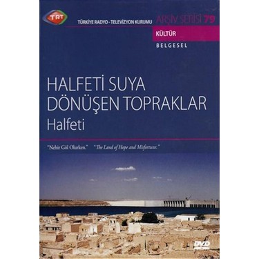 Halfeti, Suya Dönüşen Topraklar (Trt DVD 79) Fiyatı