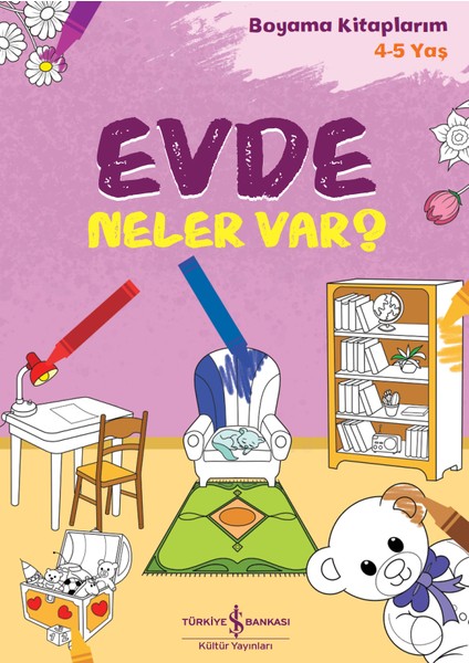 Evde Neler Var? – Boyama Kitaplarım 4-5 Yaş