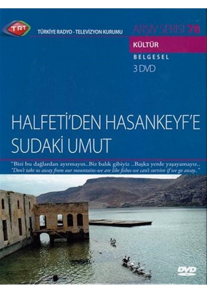 Halfetiden Hasankeyfe Sudaki Umut (Trt 78 - 3 Dvd)