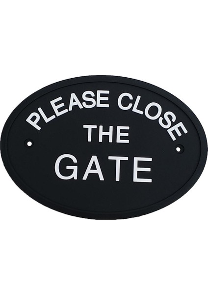 Açık Bahçe Işaretleri Siyah Su Geçirmez Lütfen Kapıyı Kapatın (Yurt Dışından)
