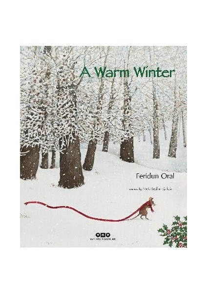 A Warm Winter - Feridun Oral
