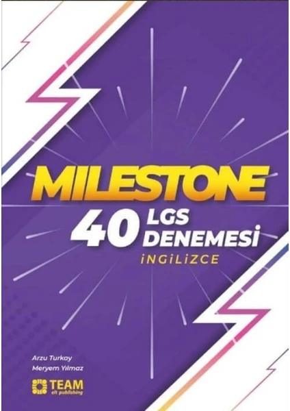 Team Elt Publishing 8. Sınıf LGS İngilizce Milestone 40 Deneme - Arzu Turkay