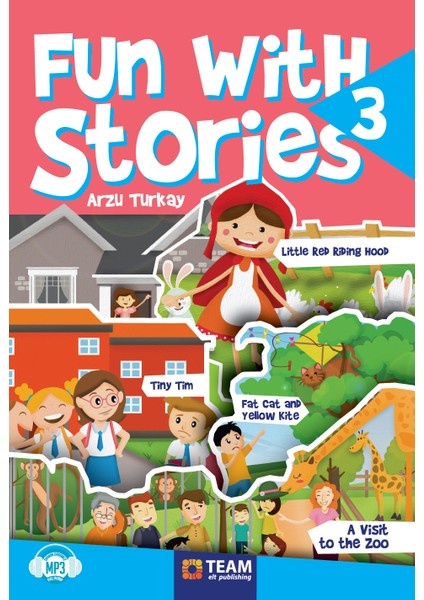 Team Elt Publishing Fun with Stories Level 3