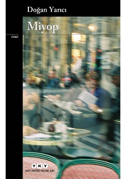 Miyop - Doğan Yarıcı