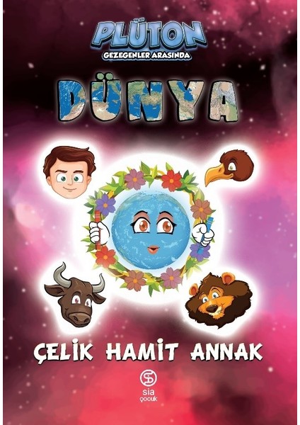 Dünya - Çelik Hamit Annak