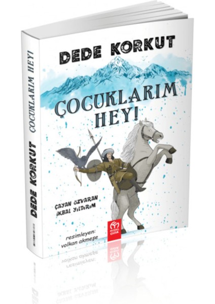 Dede Korkut Çocuklarım Hey Kitap