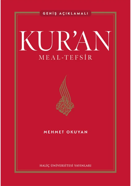 Kur’an Meal-Tefsir: Geniş Açıklamalı Mehmet Okuyan