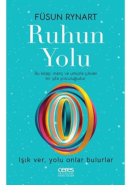 Ruhun Yolu - Füsun Rynart
