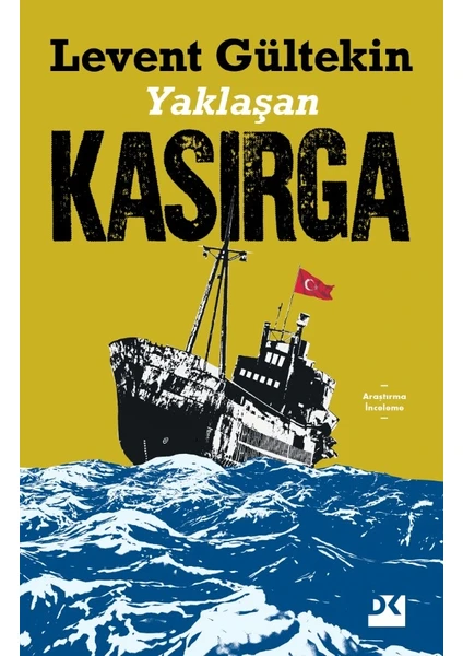 Yaklaşan Kasırga – Levent Gültekin