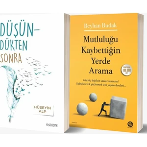 Düşündükten Sonra - Mutluluğu Kaybettiğin Yerde Arama 2 Kitap Set