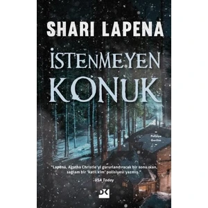 İstenmeyen Konuk - Shari Lapena