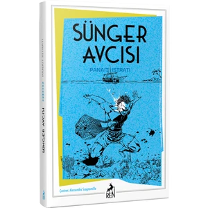 Sünger Avcısı - Panait Istrati