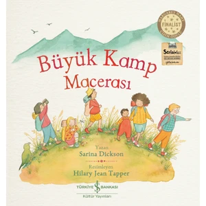 Büyük Kamp Macerası - Sarina Dickson