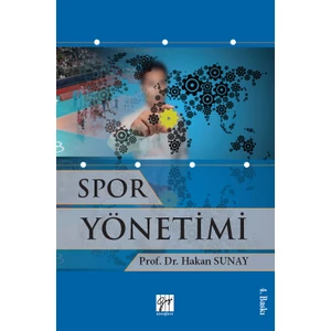 Gazi Kitabevi Spor Yönetimi - Prof. Dr. Hakan Sunay