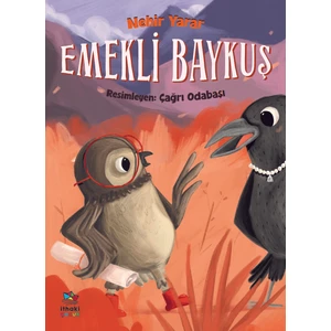 Emekli Baykuş -Nehir Yarar