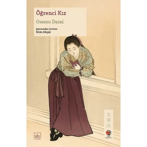 Öğrenci Kız - Osamu Dazai