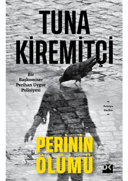 Perinin Ölümü - Tuna Kiremitçi