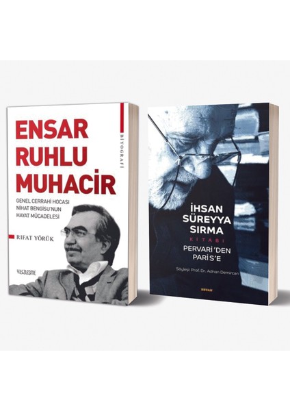 Ensar Ruhlu Muhacir - İhsan Süreyya Sırma Kitabı Pervari'den Paris'e 2 Kitap Set