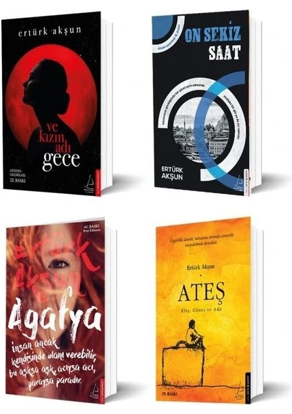 Ve Kızın Adı Gece - On Sekiz Saat - Agafya - Ateş - 4 Kitap - Ertürk Akşun