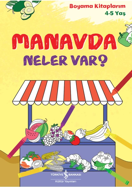 Manavda Neler Var?  – Boyama Kitaplarım 4-5 Yaş