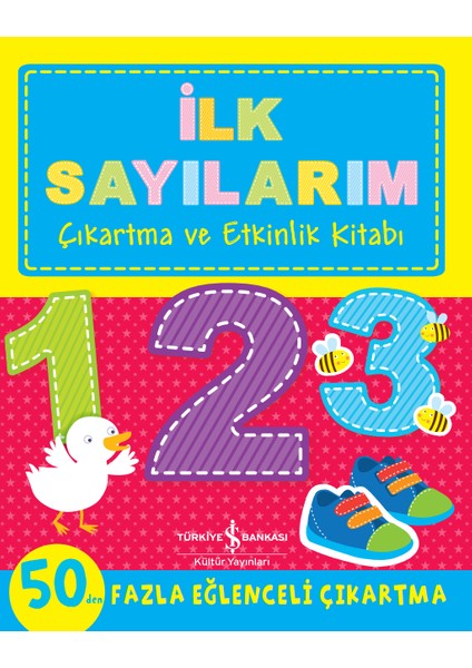 İlk Sayılarım Çıkartma ve Etkinlik Kitabı