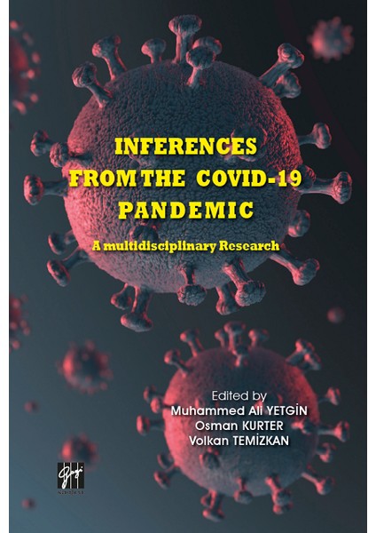 Inferences From The Cov-19 Pandemic - Muhammed Ali Yetkin, Osman Kurter, Volkan Temizkan