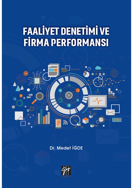 Faaliyet Denetimi ve Firma Performansı - Dr. Medet Iğde