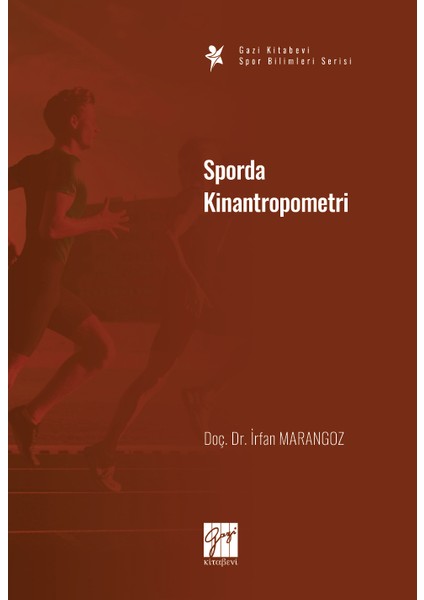 Sporda Kinantropometri - Doç. Dr. Irfan Marangoz