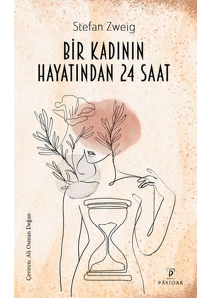 Bir Kadının Yaşamından 24 Saat