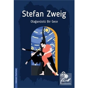 Olağanüstü Bir Gece - Stefan Zweig