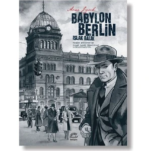Babylon Berlin Islak Balık (Ciltli) - Arne Jysch