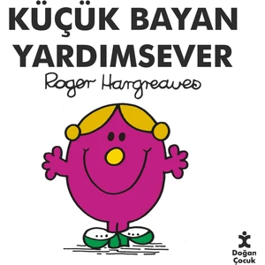 Küçük Bayan Yardımsever - Roger Hargreaves