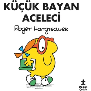 Küçük Bayan Aceleci - Roger Hargreaves